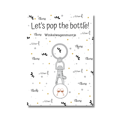 Winkelwagenmunt – Let’s Pop The Bottle